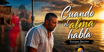 Enrique Barrios presenta “Cuando el alma habla”: una obra íntima que cobra nueva vida en un videoclip lleno de emoción